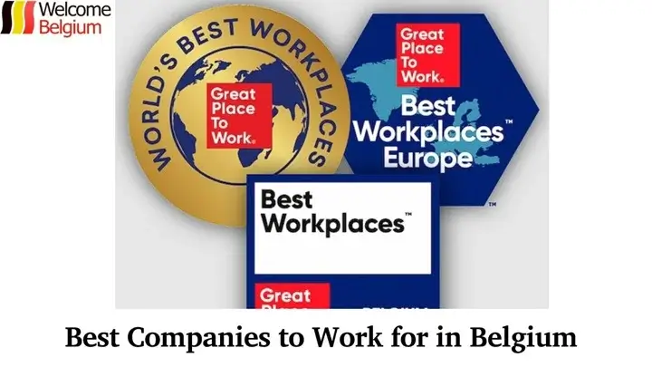 Les meilleures entreprises pour lesquelles travailler en Belgique