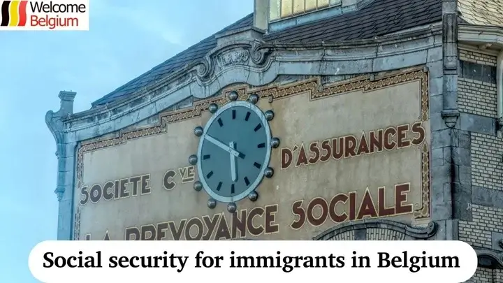 Social security for immigrants in Belgium