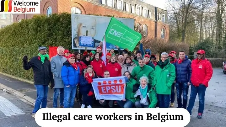 Travailleurs soignants illégaux en Belgique