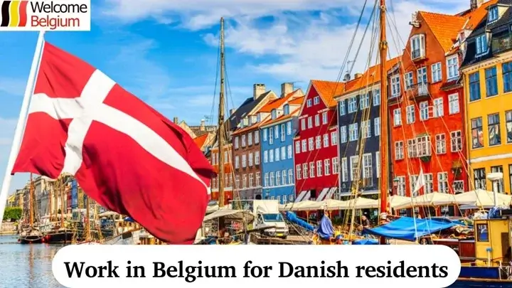 Travailler en Belgique pour les résidents danois