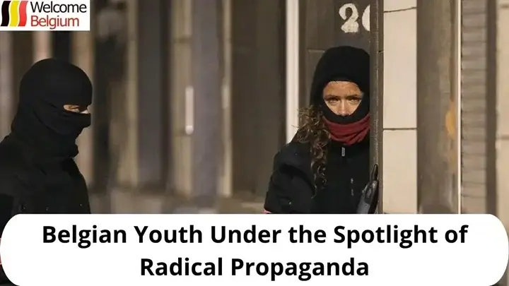 Belgian Youth Under the Spotlight of Radical Propaganda