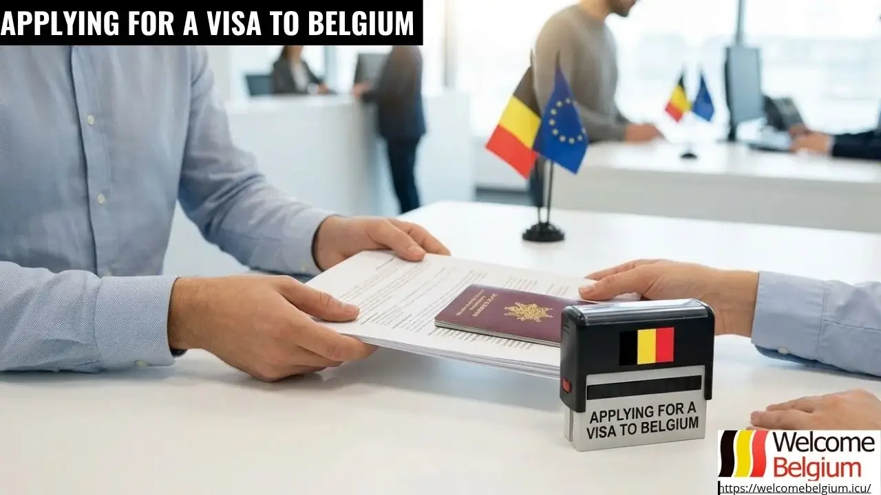 Demande de visa pour la Belgique