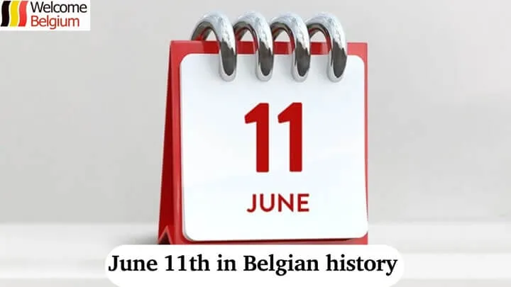 History of Belgium 11 June
